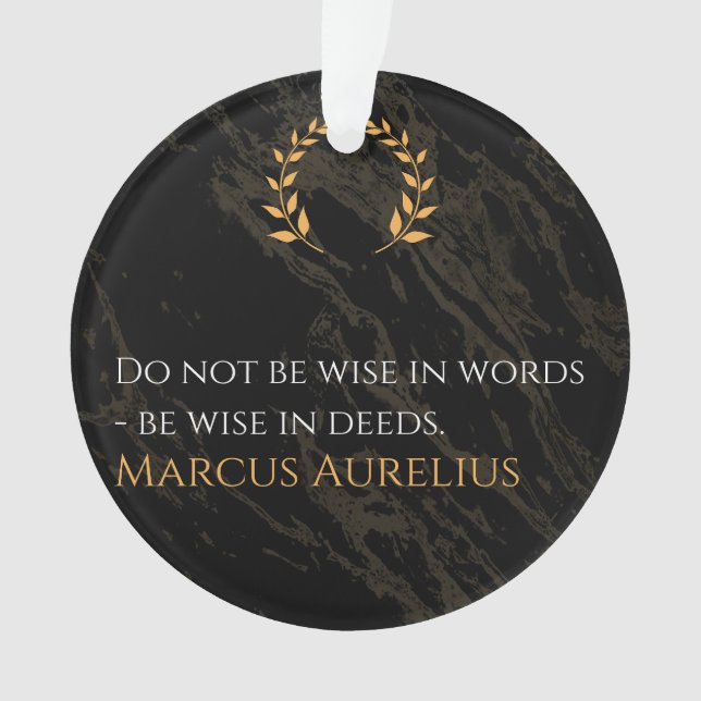 Marcus Aurelius Weisheit: Aktionen sprechen lauter Ornament (Vorderseite)