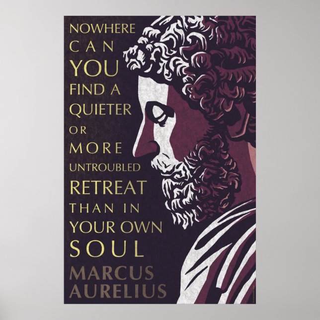 Marcus Aurelius Zitat: Ein ruhigeres oder ruhigere Poster (Vorne)