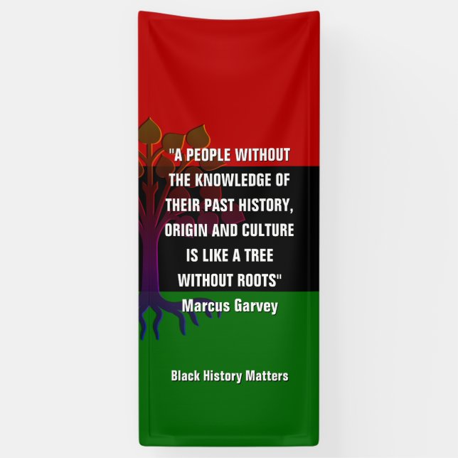 Marcus Garvey TREE OHNE ROOTS Black History Banner (Vertikal)