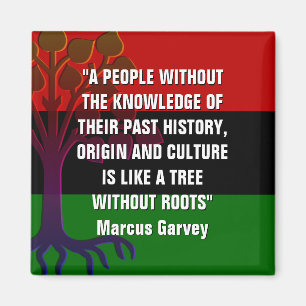 Marcus Garvey TREE OHNE ROOTS Magnet