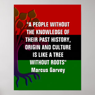 Marcus Garvey TREE OHNE ROOTS Poster