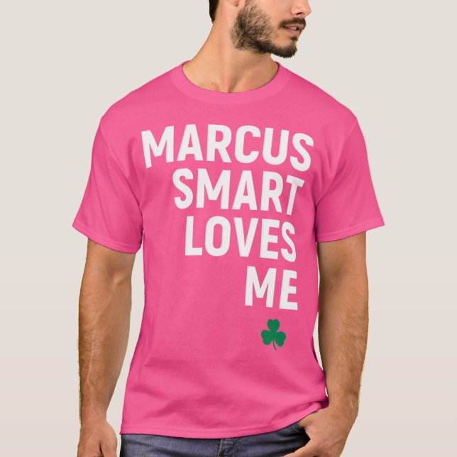 Marcus Smart Lieben Me T-Shirt (Vorderseite)