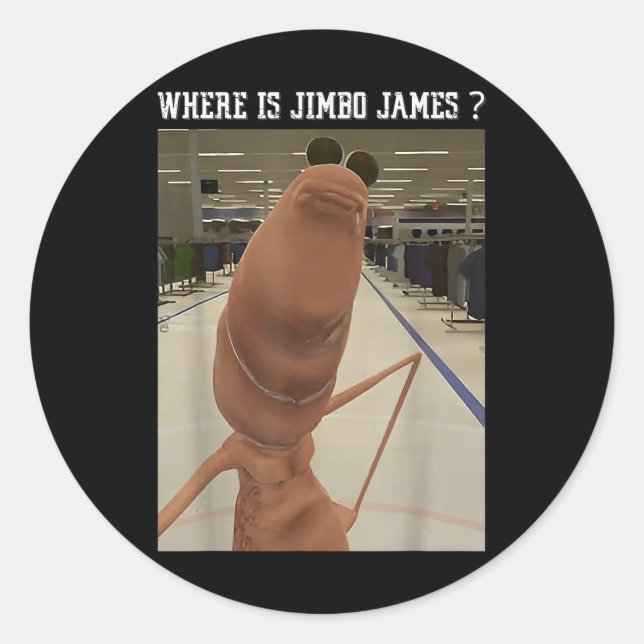 Marcus The Worm Where Is Jimbo James Meme  Runder Aufkleber (Vorderseite)