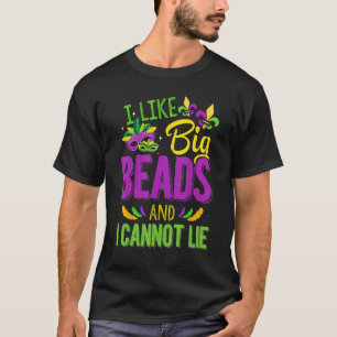 Mardi Gras 2023 Ich mag große Perlen und ich kann T-Shirt
