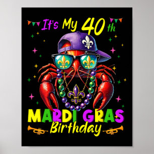 Mardi Gras 40. Geburtstag Fat Tuesday 40 Jahre alt Poster