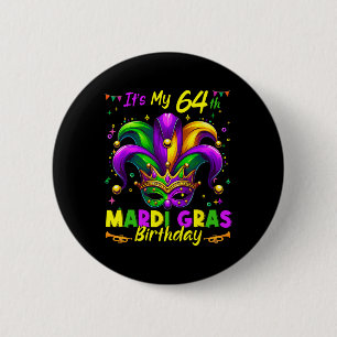 Mardi Gras 64. Geburtstag Fett Dienstag 64 Jahre a Button