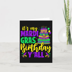 Mardi Gras Birthday ist My Mardi Gras Birthday Ya Karte