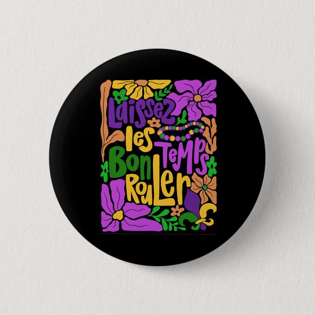 Mardi Gras Boho Laissez Les Bon Temps Rouler Fleur Button (Vorderseite)