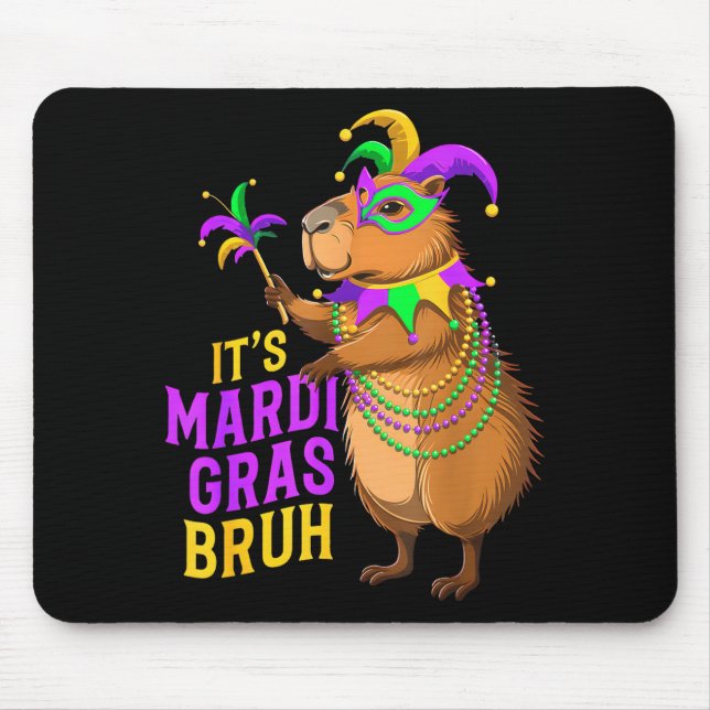 Mardi Gras Bruh Lustiger Capybara-Festival Mousepad (Vorne)