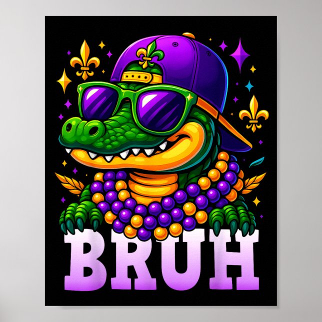 Mardi Gras Bruh Mardigator Alligator Costume Teens Poster (Vorne)