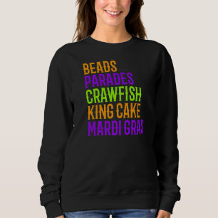 Mardi Gras Carnival Beads Parade Crawfish Cajun Fe Sweatshirt