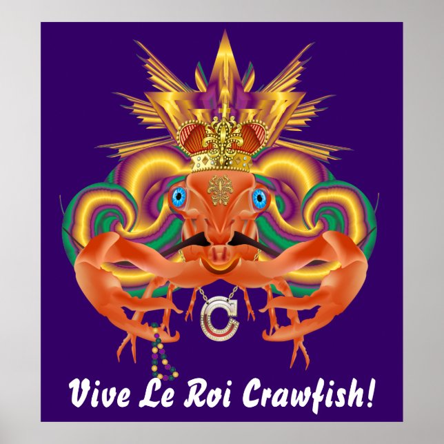 Mardi Gras Crawfish Who Da King bitte Notizen anse Poster (Vorne)
