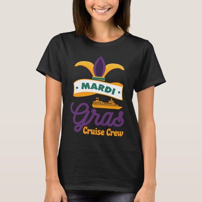 Mardi Gras Cruise Crew Ship Squad Festival Costume T-Shirt (Vorderseite)