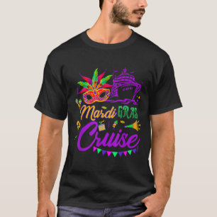 Mardi Gras Cruise Mardi Gras Schifffahrt Party Cos T-Shirt