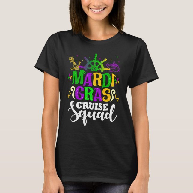 Mardi Gras Cruise Squad Funny Matching Group Famil T-Shirt (Vorderseite)