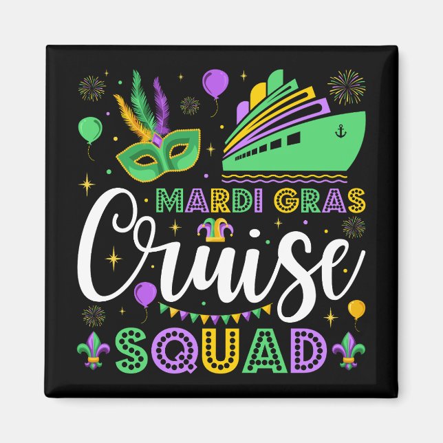 Mardi Gras Cruise Squad Matching Square Magnet (Vorne)
