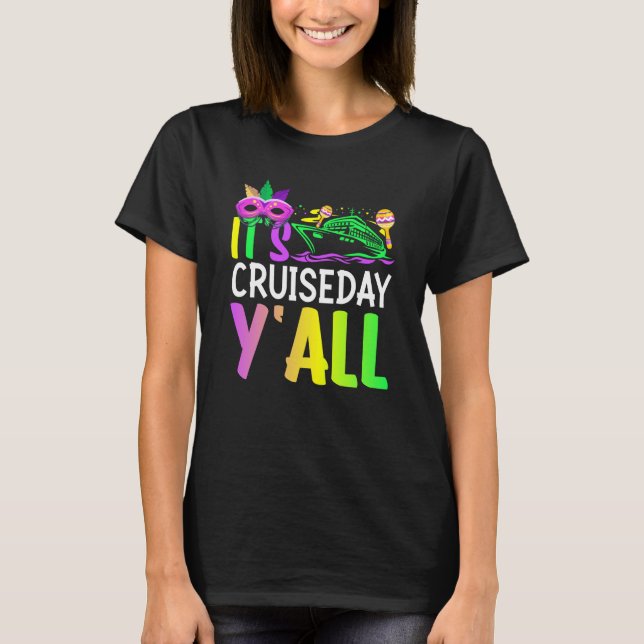 Mardi Gras Cruiseday Y'all feiert Parade Par T-Shirt (Vorderseite)
