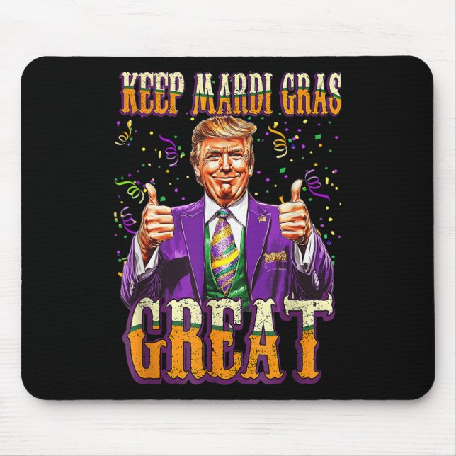 Mardi Gras Donald Trump wieder große amerikanische Mousepad (Vorne)