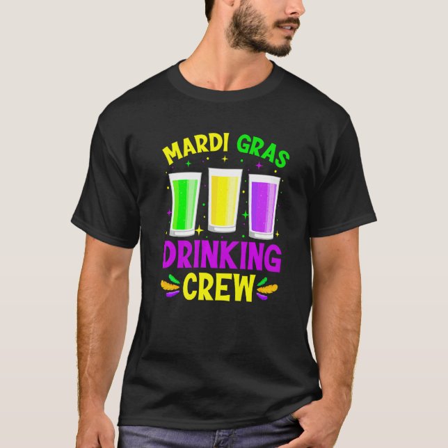 Mardi Gras Drinken Crew Maske Beads Männer Frauen  T-Shirt (Vorderseite)