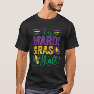 Mardi Gras Fun 2025 Mardi Gras Y all Mens Womens K T-Shirt