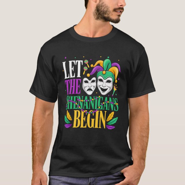 Mardi Gras Funny Let The Shenanigans Begin Jester  T-Shirt (Vorderseite)