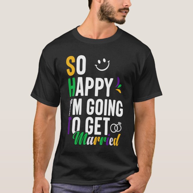 Mardi Gras Funny Sprichwort T-Shirt (Vorderseite)