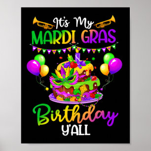 Mardi Gras Geburtstags-Shirt Es ist mein Mardi Gra Poster