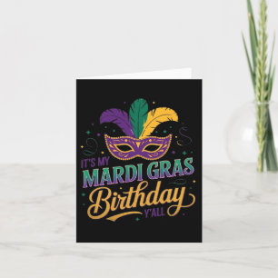 Mardi Gras Geburtstagsmaske Das ist meine Mardi Gr Karte
