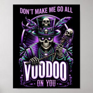 Mardi Gras Hexendoktor New Orleans macht mich nich Poster