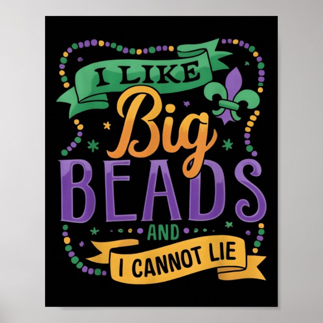Mardi Gras I Like Big Beads And I Cannot Lie Funny Poster (Vorne)