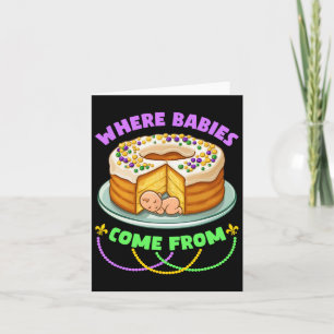 Mardi Gras King Cake wo Bybies herkommen Karte
