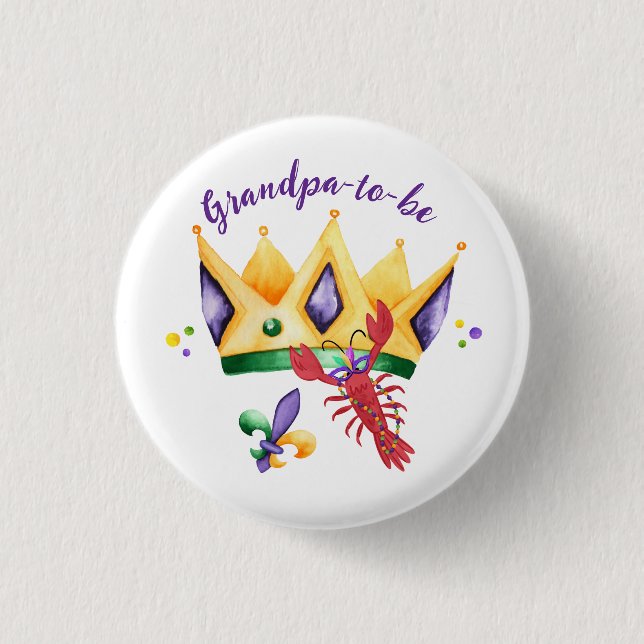 Mardi Gras King Crown Grandpa-to-be Button (Vorderseite)
