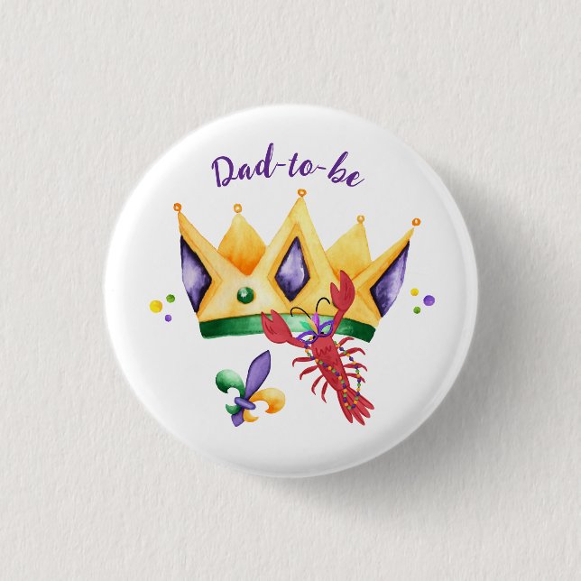 Mardi Gras Königskrone werdender Vater Button (Vorderseite)