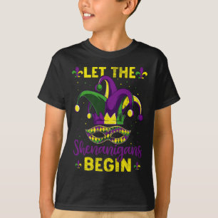 Mardi Gras Kostüm Lass Die Mardi Shenanigans Begin T-Shirt