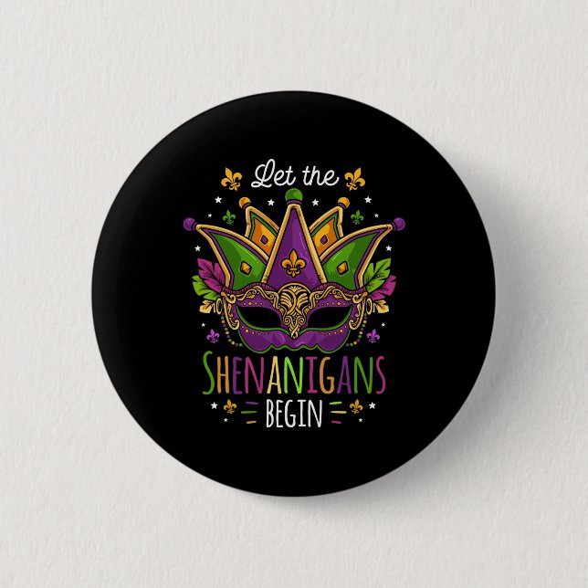 Mardi Gras Kostüm Lass Die Shenanigans Beginnen Ma Button (Vorderseite)