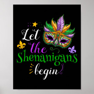 Mardi Gras Kostüm Lass Die Shenanigans Beginnen Ma Poster