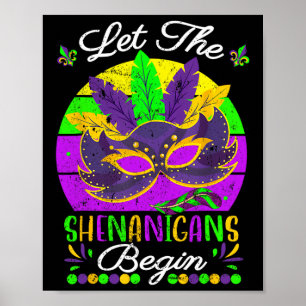 Mardi Gras Kostüm Lass Die Shenanigans Beginnen Ma Poster