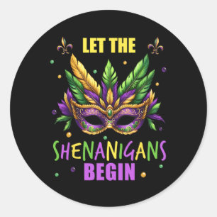 Mardi Gras Kostüm Lass Die Shenanigans Beginnen Ma Runder Aufkleber