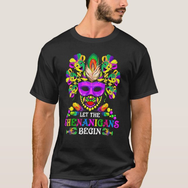 Mardi Gras Kostüm Ließ Die Shenanigans Begin Carni T-Shirt (Vorderseite)