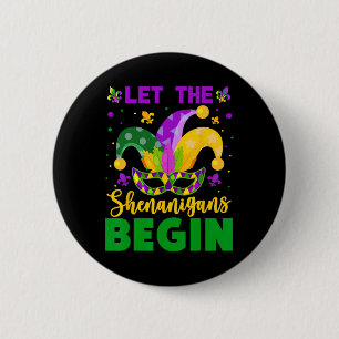 Mardi Gras Kostüm Ließ Die Shenanigans Begin Mardi Button