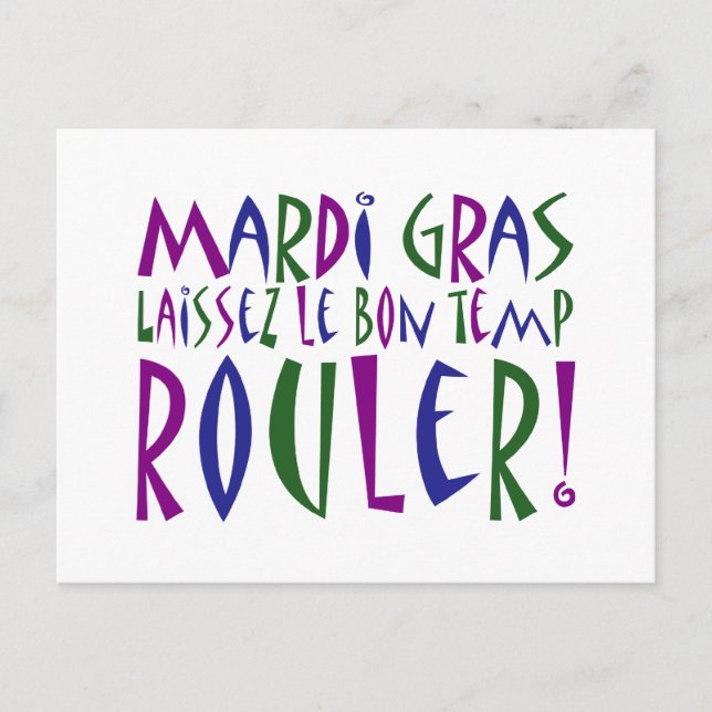 Mardi Gras - Laissez Le Bon Temp Rouler! Postkarte (Vorderseite)