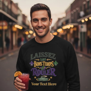 Mardi Gras Laissez Les Bons Temps Rouler Flussboot Sweatshirt