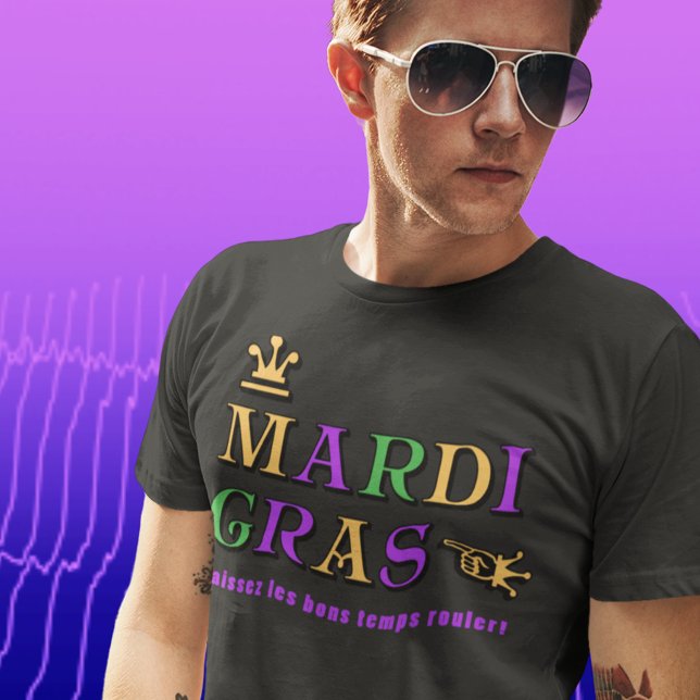 Mardi Gras Laissez les bons temps rouller T-Shirt (Von Creator hochgeladen)