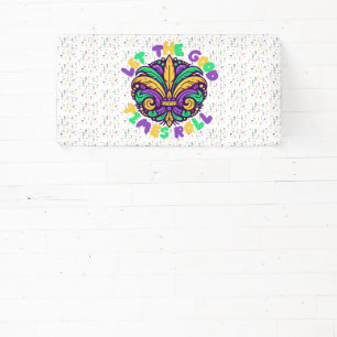 Mardi Gras Ließ die guten Zeiten rollen Banner