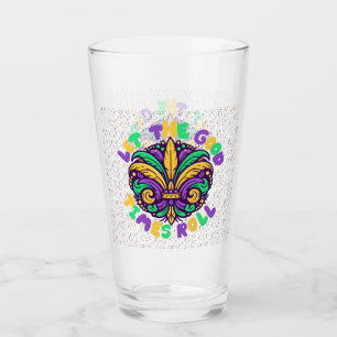 Mardi Gras Ließ die guten Zeiten rollen Glas