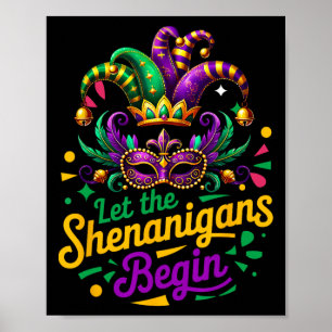 Mardi Gras Ließ die Shenanigans Anfänger Männer Fr Poster