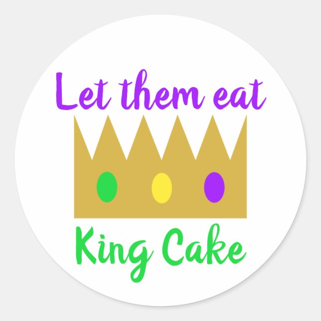 Mardi Gras Ließ sie essen King Cake Crown Runder Aufkleber (Vorderseite)