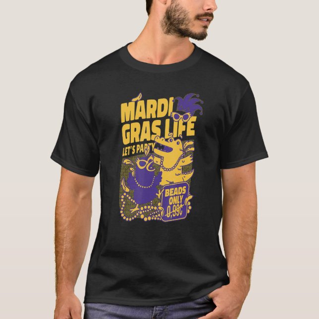 Mardi Gras Life Let's Party Gator Beads Carnival C T-Shirt (Vorderseite)