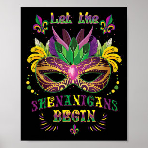 Mardi Gras Maskenkostüm Lass Die Shenanigans fange Poster