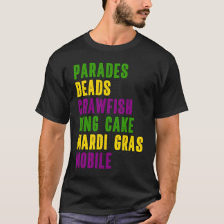 Mardi Gras Mobile Alabama Die Original Mardi Gras T-Shirt